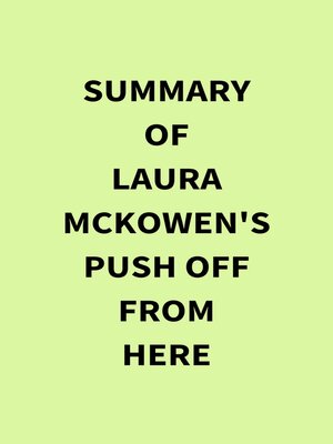 cover image of Summary of Laura McKowen's Push Off from Here